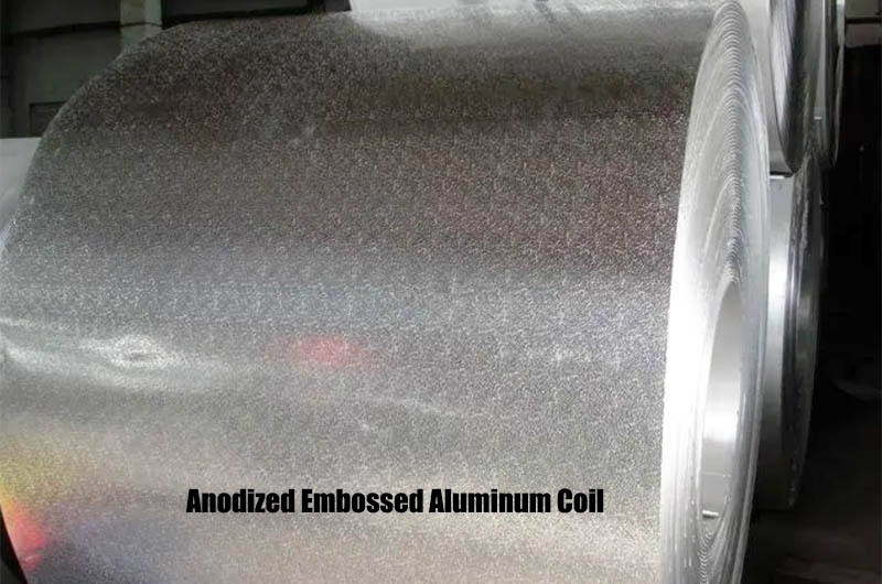 Anodized Embossed Aluminum Coil